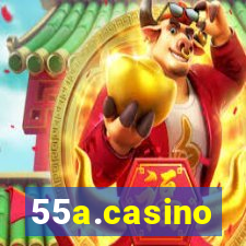 55a.casino