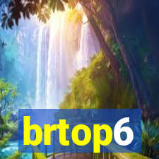 brtop6