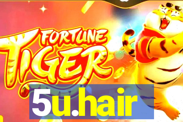 5u.hair