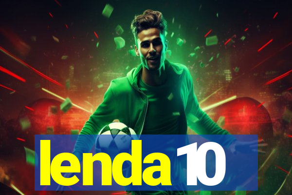 lenda10