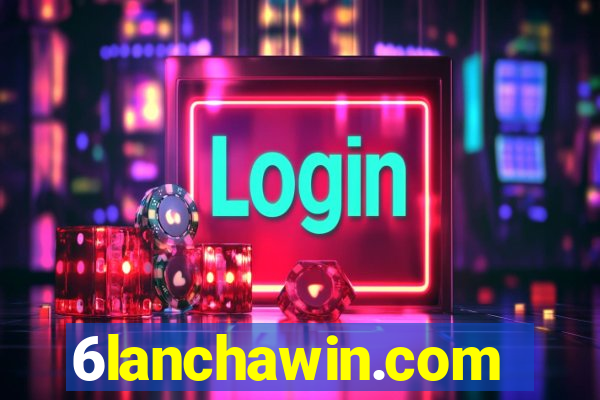 6lanchawin.com