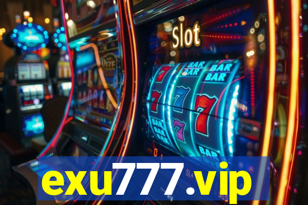 exu777.vip