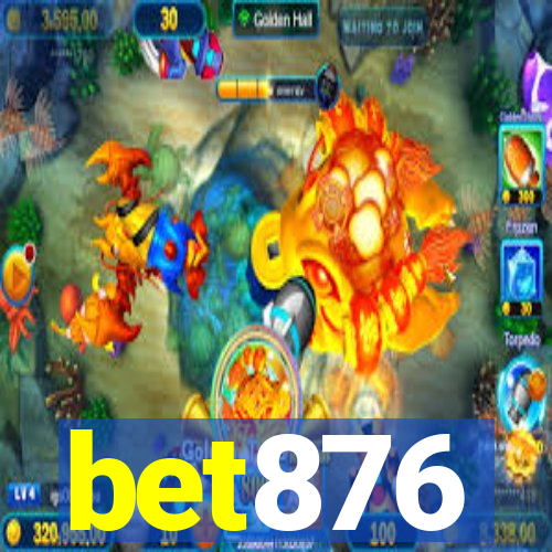 bet876