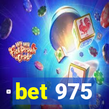 bet 975