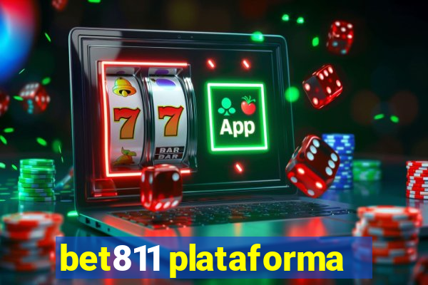 bet811 plataforma