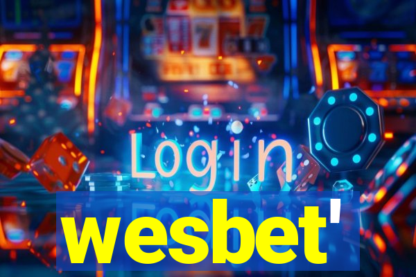 wesbet'