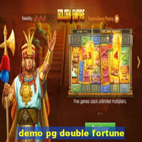 demo pg double fortune