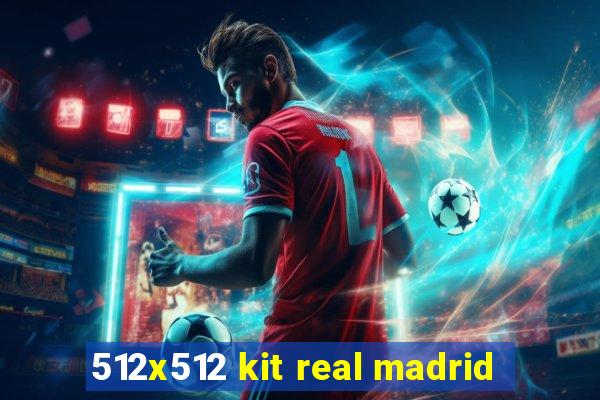 512x512 kit real madrid