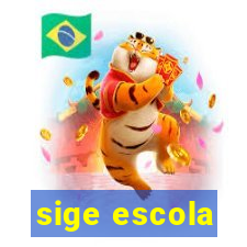 sige escola