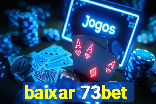 baixar 73bet