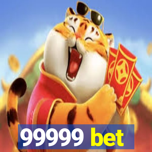 99999 bet