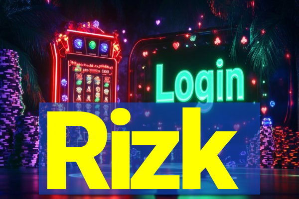 Rizk