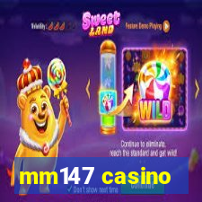 mm147 casino