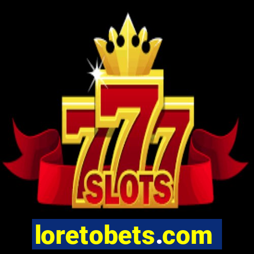 loretobets.com