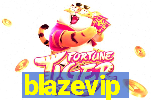 blazevip