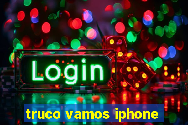 truco vamos iphone