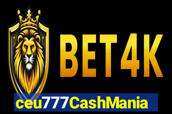 ceu777CashMania