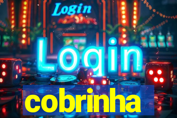 cobrinha