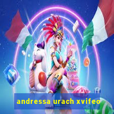 andressa urach xvifeo