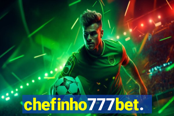 chefinho777bet.com