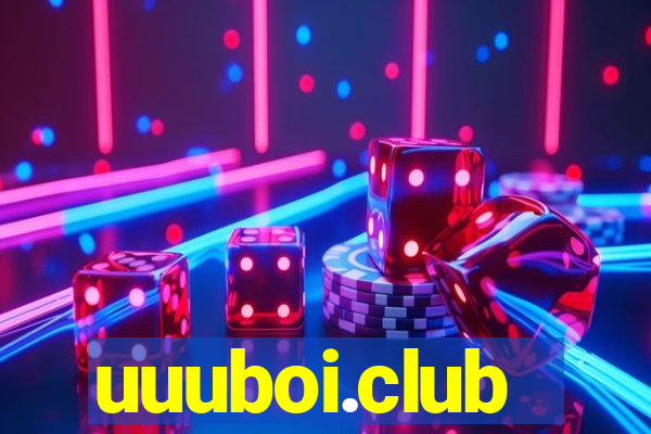 uuuboi.club