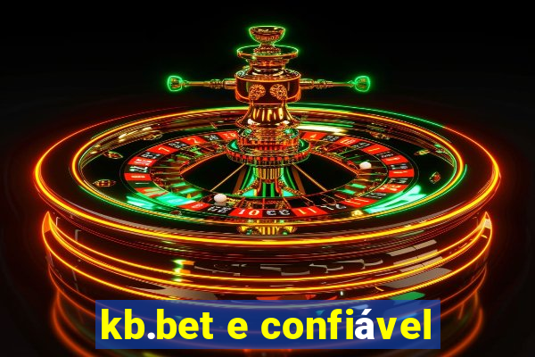 kb.bet e confiável