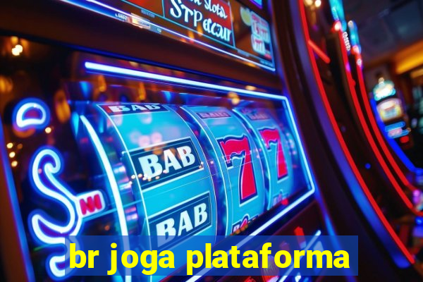 br joga plataforma