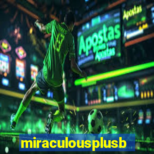 miraculousplusbr