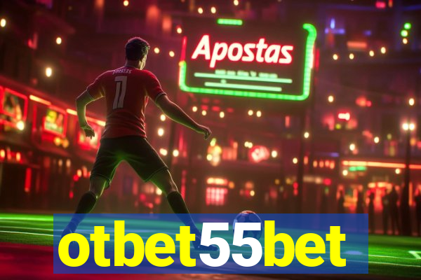 otbet55bet