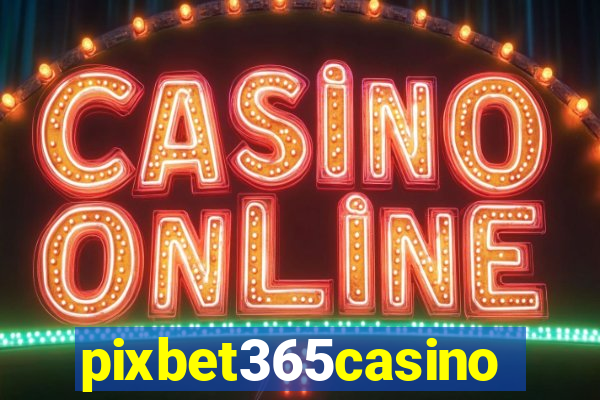 pixbet365casino