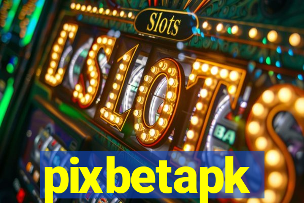 pixbetapk