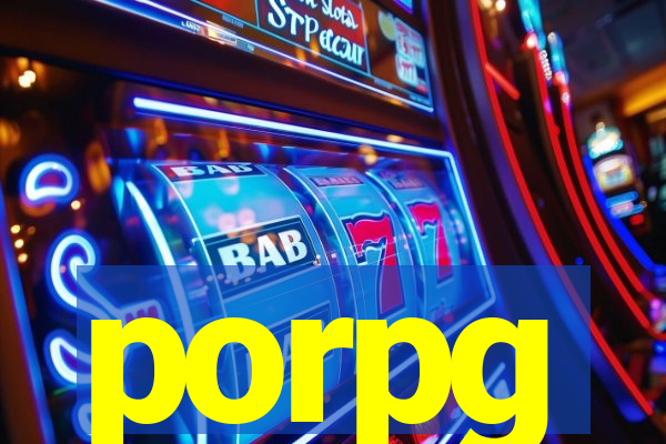 porpg