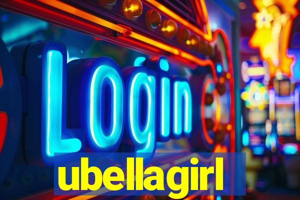 ubellagirl